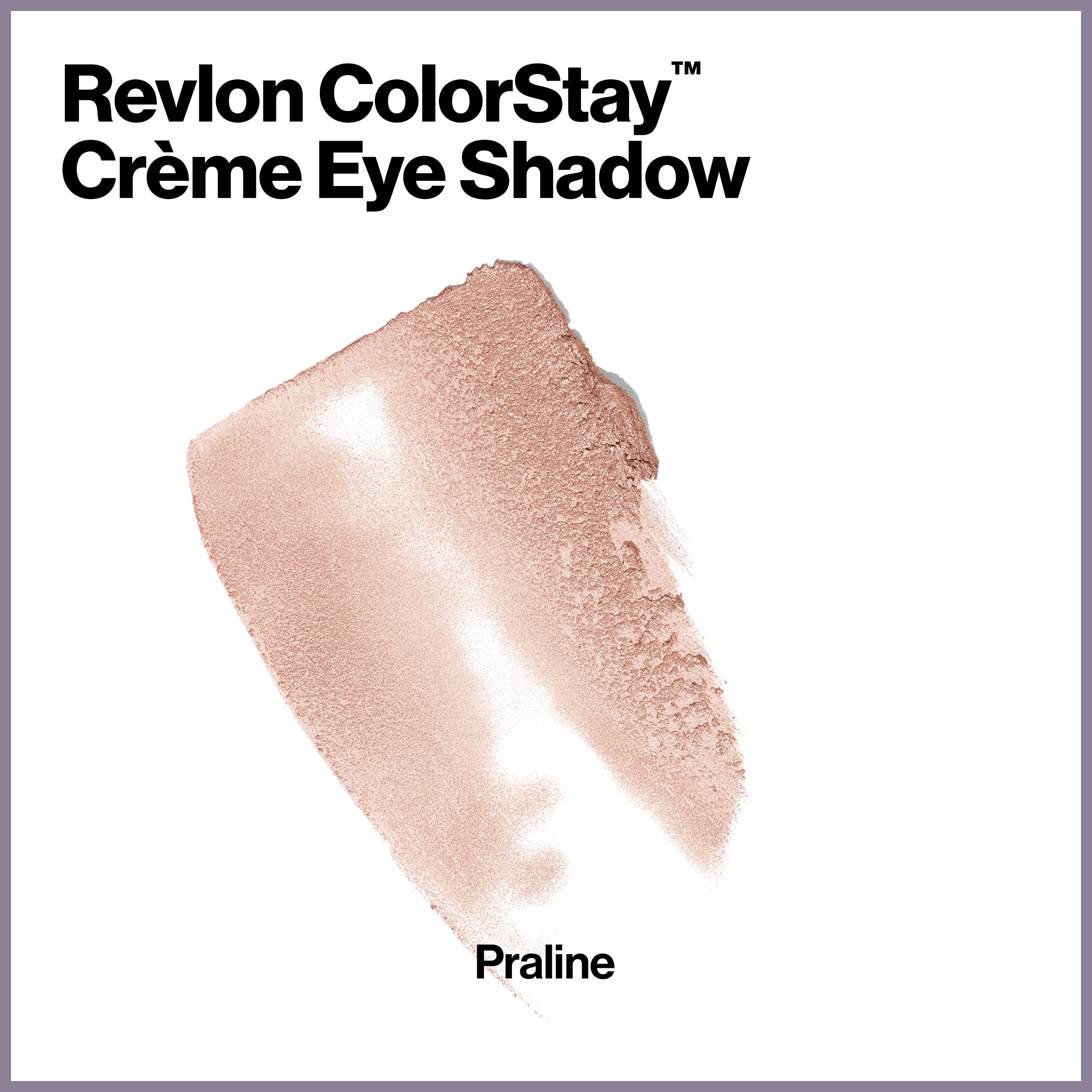 REVLON Colorstay Creme Eye Shadow - 730 Praline for Women - 0.18 Oz Eye Shadow, 0.18 Oz